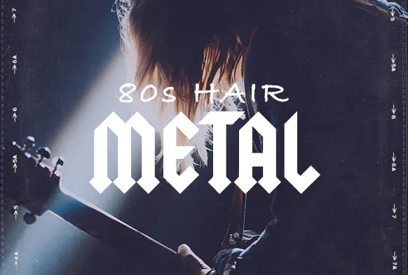 80s Hair Metal