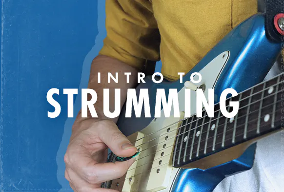 Intro to Strumming